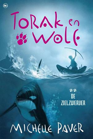 Torak en Wolf: De zielzwerver by Geoff Taylor, Michelle Paver