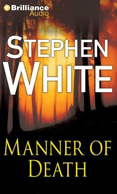 Manner of Death by Stephen White