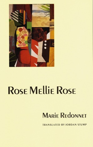 Rose Mellie Rose by Marie Redonnet, Jordan Stump