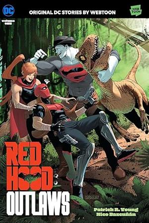 Red Hood: Outlaws, Volume One by Patrick R. Young