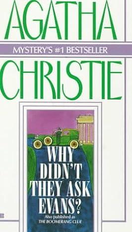 Why Didn't They Ask Evans? by Agatha Christie