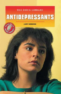 Antidepressants by Judy Monroe Peterson, Judy Monroe
