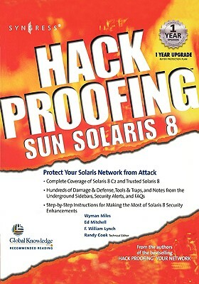 Hack Proofing Sun Solaris 8 by Syngress