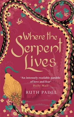 Where The Serpent Lives by Ruth Padel
