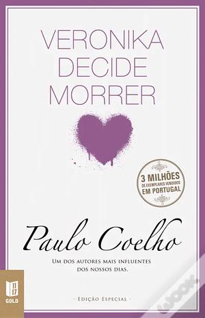 Veronika decide Morrer by Paulo Coelho