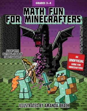 Math Fun for Minecrafters: Grades 3-4 by Sky Pony Press