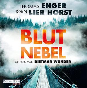 Blutnebel by Jørn Lier Horst, Thomas Enger