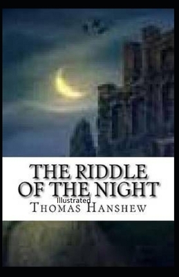 The Riddle of the Night illustrated by Thomas Hanshew