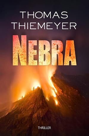 Nebra by Thomas Thiemeyer