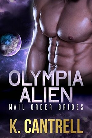 Olympia Alien Mail Order Brides Box Set by K. Cantrell