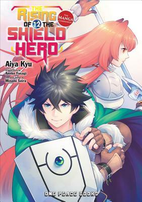 The Rising of the Shield Hero Volume 12: The Manga Companion by Aneko Yusagi, Aiya Kyu