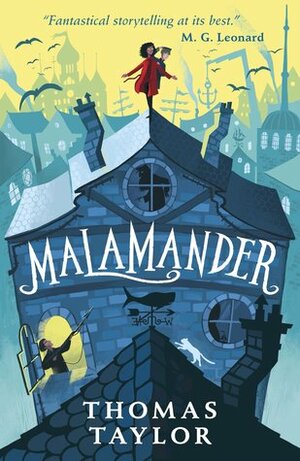 Malamander by Thomas Taylor