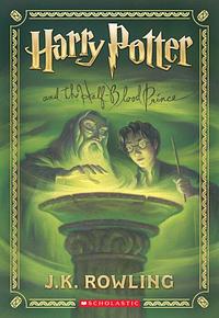 Harry Potter and the Half-Blood Prince by J.K. Rowling