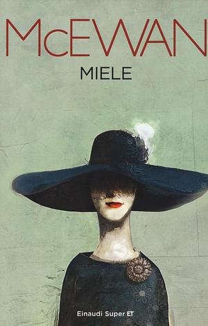 Miele by Ian McEwan