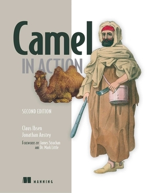 Camel in Action by Claus Ibsen, Jonathan Anstey