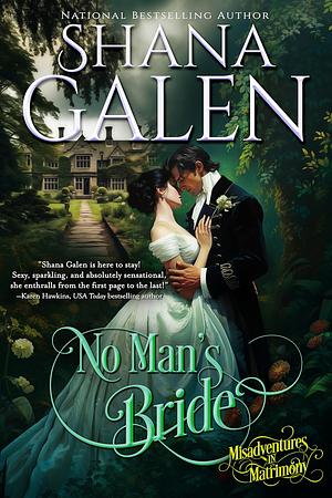 No Man's Bride by Shana Galen