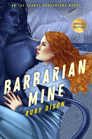 Barbarian Mine by Ruby Dixon