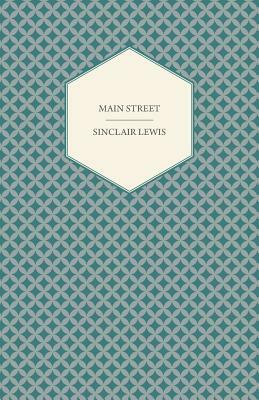 Main Street by Sinclair Lewis