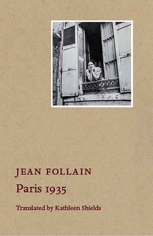Paris 1935 by Jean Follain