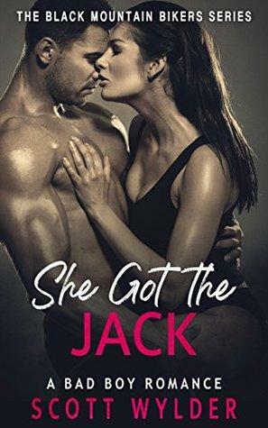 She Got the Jack by Scott Wylder