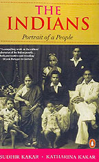 The Indians: Portrait of a People by Sudhir Kakar, Katharina Kakar