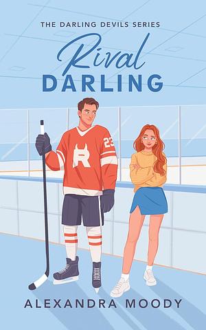 Rival Darling by Alexandra Moody