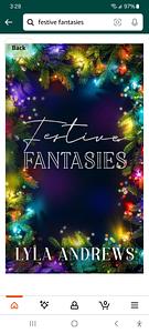 Festive Fantasies by Lyla Andrews