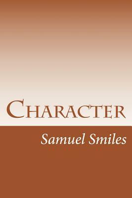 Character by Samuel Smiles