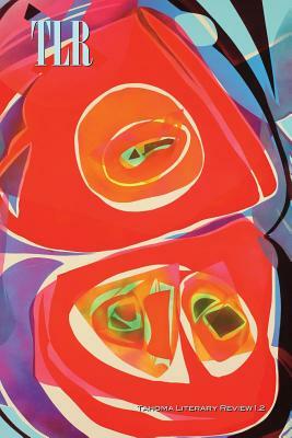 Tahoma Literary Review by 