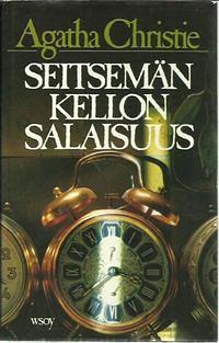 Seitsemän kellon salaisuus  by Agatha Christie