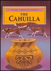 The Cahuilla by Dick Smolinski, Katherine M. Doherty, Craig A. Doherty