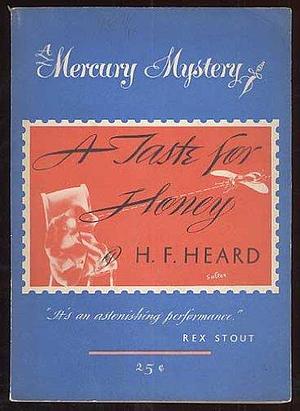 A Taste of Honey by H.F. Heard, H.F. Heard