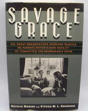 Savage Grace by Natalie Robins