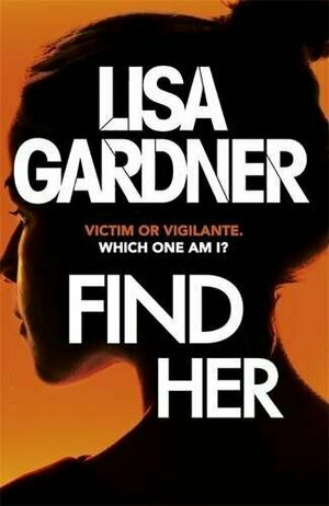 Find Her by Lisa Gardner