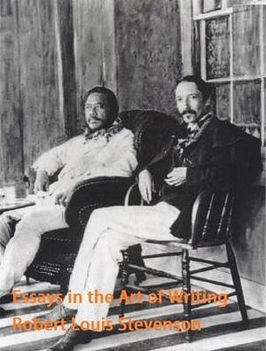 Art of Writing by Robert Louis Stevenson, Robert Louis Stevenson