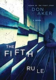 Fifth Rule by Don Aker