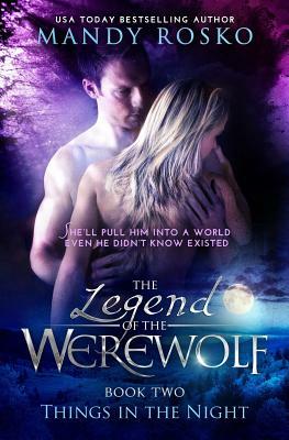 The Legend of the Werewolf by Mandy Rosko