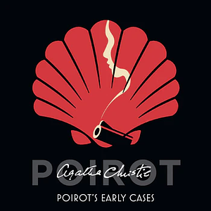 Poirot's Early Cases by Agatha Christie