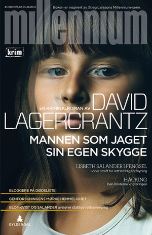 Mannen som jaget sin egen skygge by David Lagercrantz