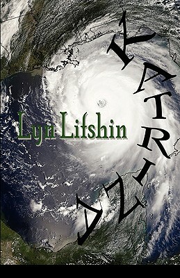 Katrina by Lyn Lifshin