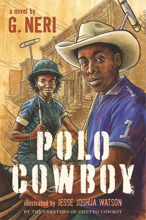 Polo Cowboy by Jesse Joshua Watson, G. Neri