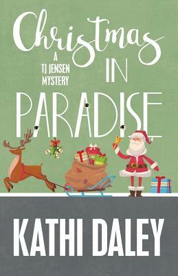 Christmas in Paradise by Kathi Daley