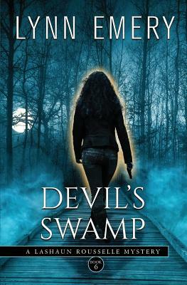 Devil's Swamp by Lynn Emery