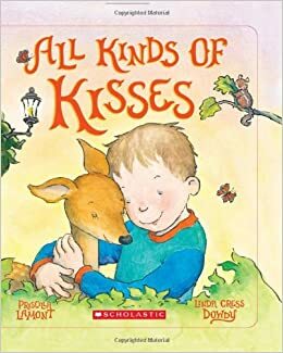 All Kinds Of Kisses by Linda Dowdy