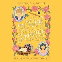 My Feral Romance by Tessonja Odette