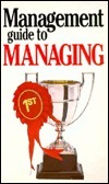 The Management Guide to Managing by Kate Keenan