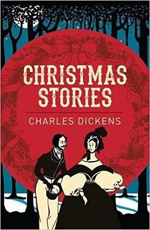 Christmas Stories by Charles Dickens, Margaret Lane