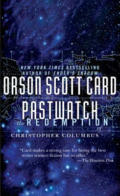 Pastwatch by Orson Scott Card