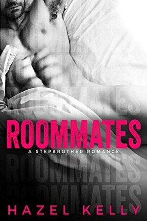 Roommates by Hazel Kelly