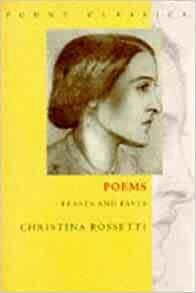 Poems: Feasts and Fasts by Christina Rossetti